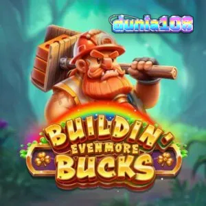 Tampilan visual slot Buildin’ Even More Bucks dengan karakter dan elemen konstruksi